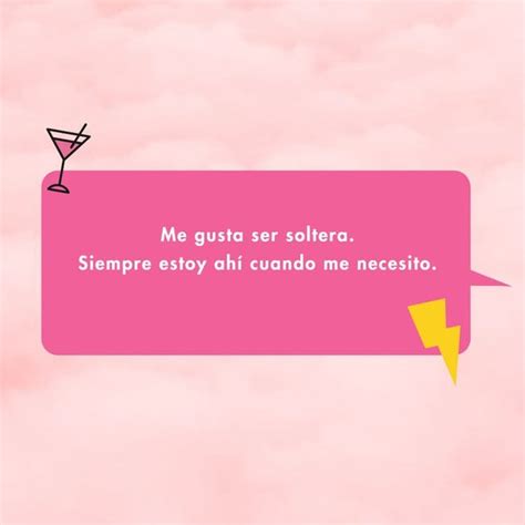 frases de chicas solteras|50 frases de motivación para mujeres solteras que te。